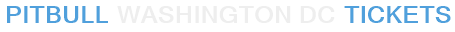 Pitbull Washington DC Tickets